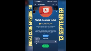 X Empire Video Code Episode 40 13 September #videocode #XempireVideoCode