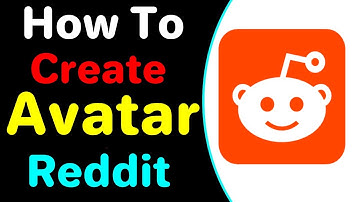 How To Create Avatar In Reddit 2022 [ Reddit For Beginners ]