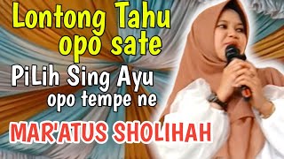 MAR'ATUS SHOLIHAH 2023 || Lontong Tahu oppo Lontong Sate (Part 2)