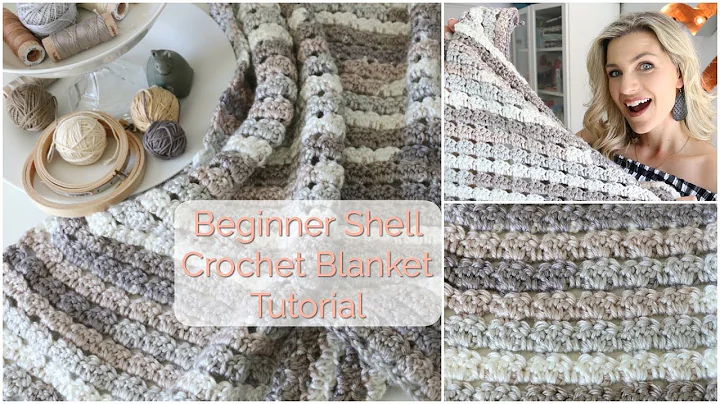 Beginner Shell Crochet Blanket Tutorial