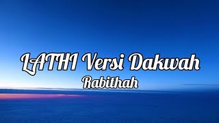 LATHI CHALLENGE COVER - RABITHAH (LIRIK VERSI DAKWAH)