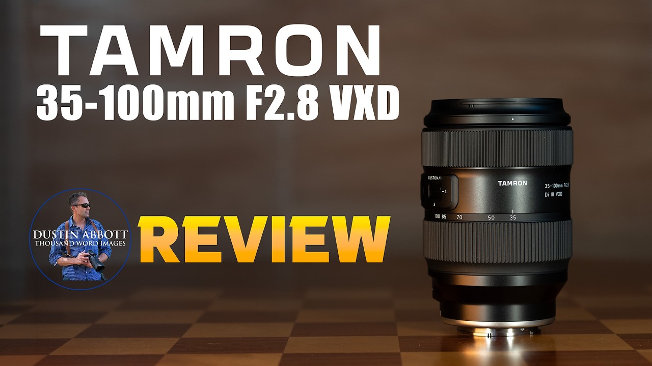 Tamron 35-100mm F2.8 Di III VXD Review - DustinAbbott.net
