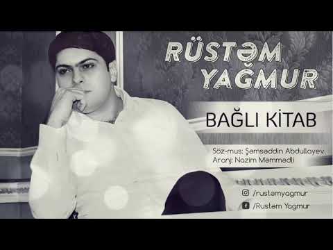 Rüstəm Yağmur - Bağlı Kitab 2018 / Official Audio | Azeri Music [OFFICIAL]