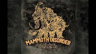 Signs Preyer - Homies - Mammoth Disorder