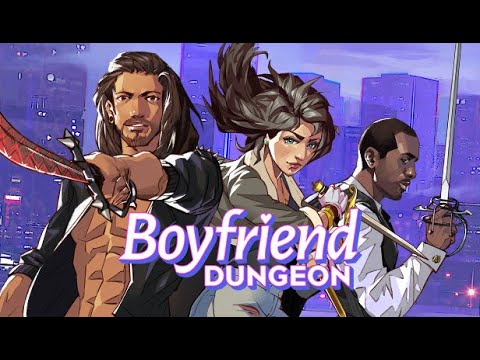 BOYFRIEND DUNGEON (part 1)
