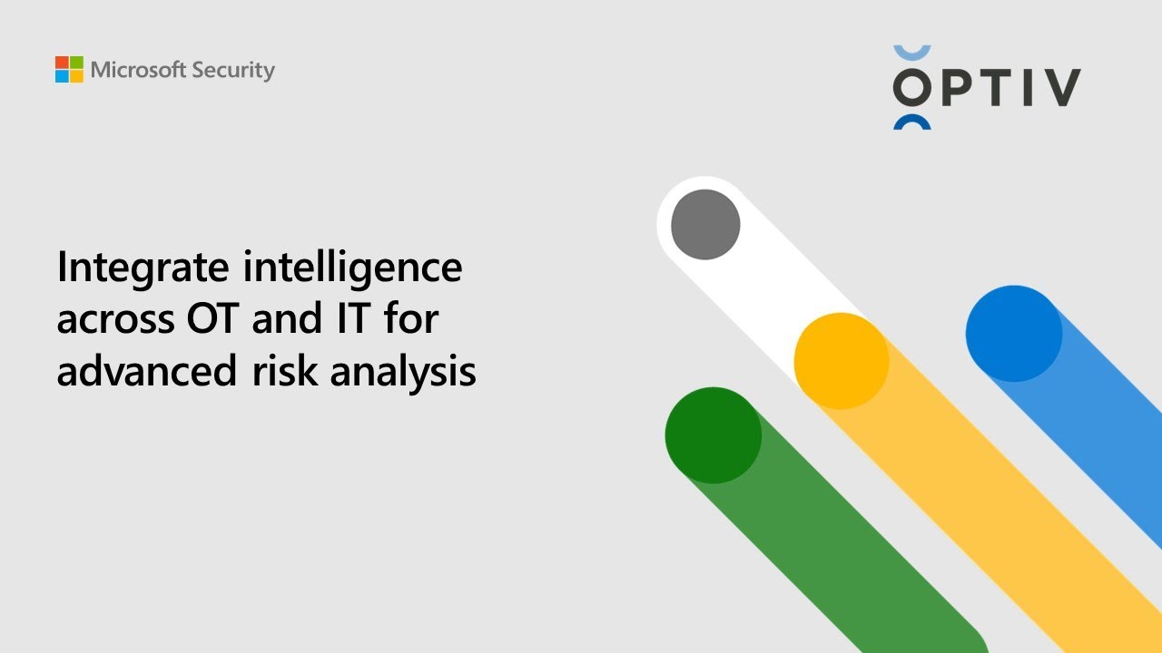 Microsoft and Optiv webinar Integrate intelligence across OT and IT recording YouTube