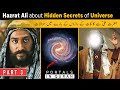 Part 3 questions to hazrat ali about portals and secrets oftheuniverse