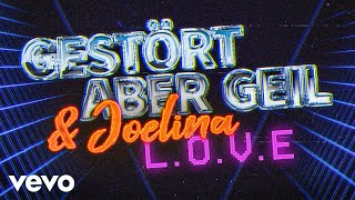 Gestört aber GeiL x JOELINA - L-O-V-E (Official Lyric Video) Resimi