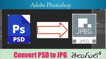 How to convert multiple PSD s to JPG in Adobe Photoshop explaintion in Telugu ||తెలుగులో...