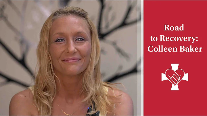 Road to Recovery: Colleen Baker's Story