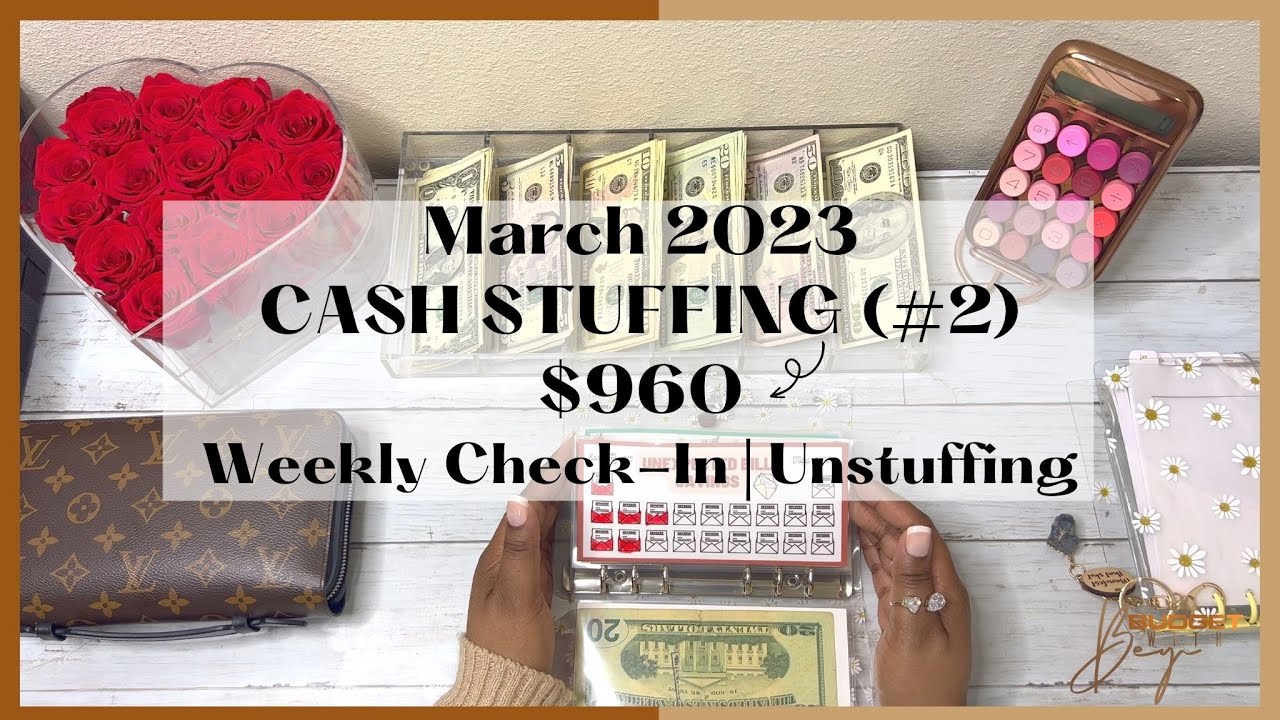 CASH STUFFING $960 | MARCH PAYCHECK #2 | SAVINGS CHALLENGES | WEEKLY ...
