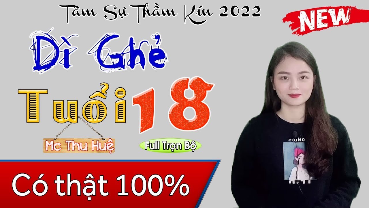 [FULL] Dì Ghẻ Tuổi 18 _ Kể Chuyện Đêm Khuya Nghe Dễ Ngủ