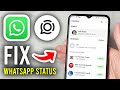 نحوه رفع مشکل نمایش ندادن وضعیت واتساپ گام به گام 