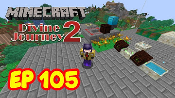 GENERACION Y ALMACENAMIENTO DE MANA CON EL MOD BOTANIA - Divine Journey 2 Serie de mods Ep 105