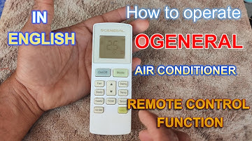 how to operate ogeneral air conditioner remote control function in english