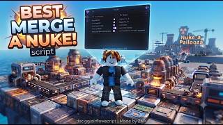 Best Merge a Nuke! script (PC and MOBILE)