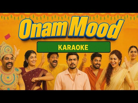 Onam Mood Karaoke | Sahasam Movie | Fejo, Ramzan, Gouri Kishan | Bibin Ashok | Vinayak Sasikumar
