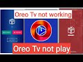 Oreo tv not working oreo tv not open problem slove error how to fix error problem oreo tv