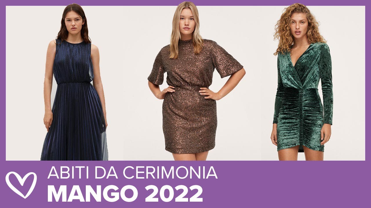 Abiti da cerimonia - MANGO 2022 - YouTube