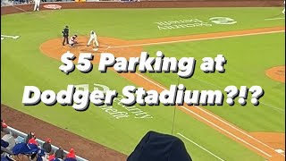 Does Dodger Stadium have $5 Parking?!?