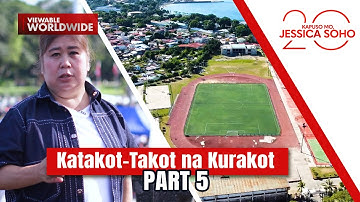 Katakot-Takot na Kurakot - Part 5 (KMJS Special Report) | Kapuso Mo, Jessica Soho