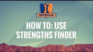 HOW TO: Use Strengths Finder