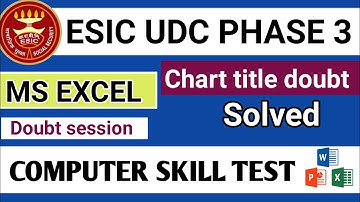ESIC UDC Computer skill test | MS Excel Chart title doubt