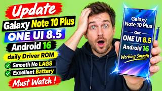 Update Galaxy Note 10 Plus To ONE UI 8.5 Android 16❤️