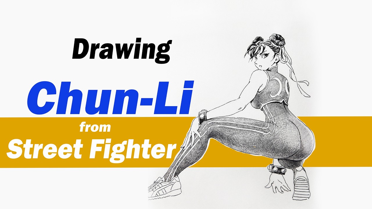 Drawing Chun-Li from Street Fighter|ストリートファイターの春麗を描いてみた - YouTube