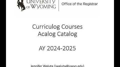 Approver Training Video Curriculog Courses and Acalog Catalog 07.25.2023