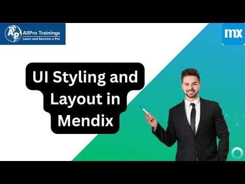 UI Styling and Layout in Mendix 