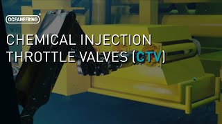 Chemical Throttle Valves (CTV) | Oceaneering