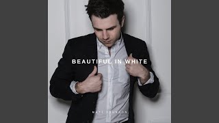 Beautiful in White