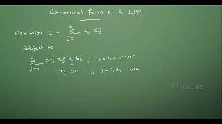 Canonical Form of a LPP | Canonical Form of a Linear Programming Problem