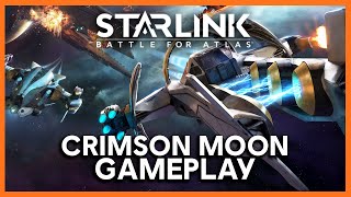Starlink: Battle for Atlas Crimson Moon Gameplay | Ubisoft [NA]