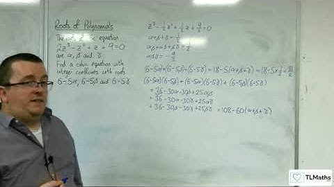 A-Level Further Maths D2-09 Roots of Polynomials: Cubic Example 2