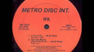 Ifa - You turn me on