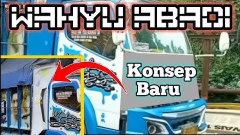 perkembangan truk Wahyu abadi 01 Di rombak abis ⁉️🤔