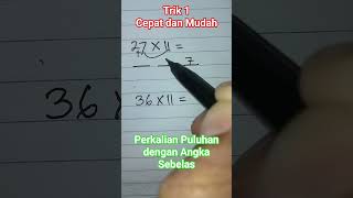 Trick 1: Quick and Easy Multiplication of Tens by Eleven