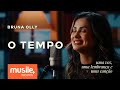 Bruna Olly – O Tempo – Acústico | Clipe Oficial