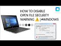 HOW TO DISABLE OPEN APPLICATION SECURITY WARNING ⚠️#windows