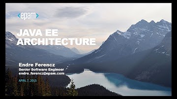 Java EE architektúra bevezetés (Részlet a Java EE architektúrák c. tréningből)