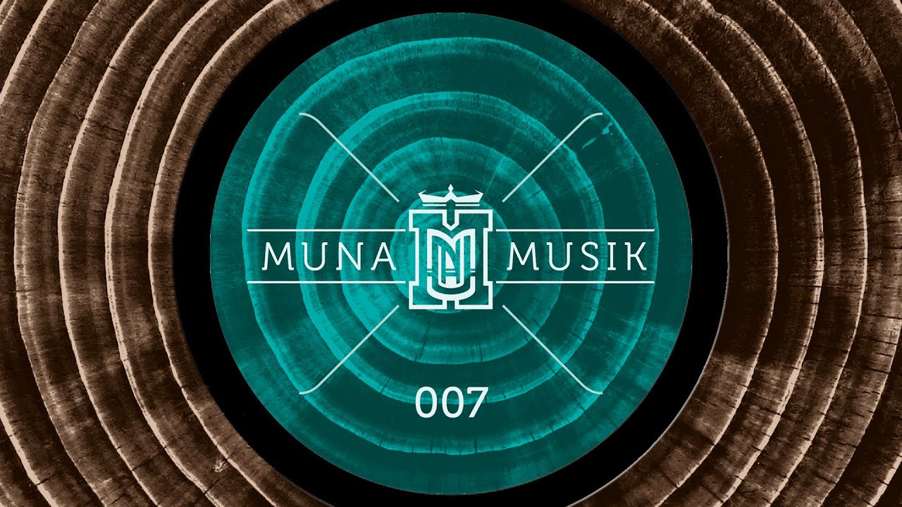 Various Artits - Muna Musik 007 (Full Album) [Muna Musik 007]