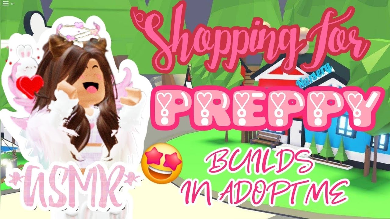 SHOPPING FOR PREPPY BUILDS IN ADOPT ME! *AMAZING!* (ASMR) | AdoptMe