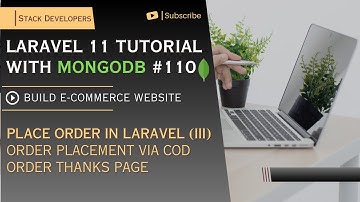 Laravel 11 with MongoDB #110 | Place Order in Laravel (II) | Order Placement via COD