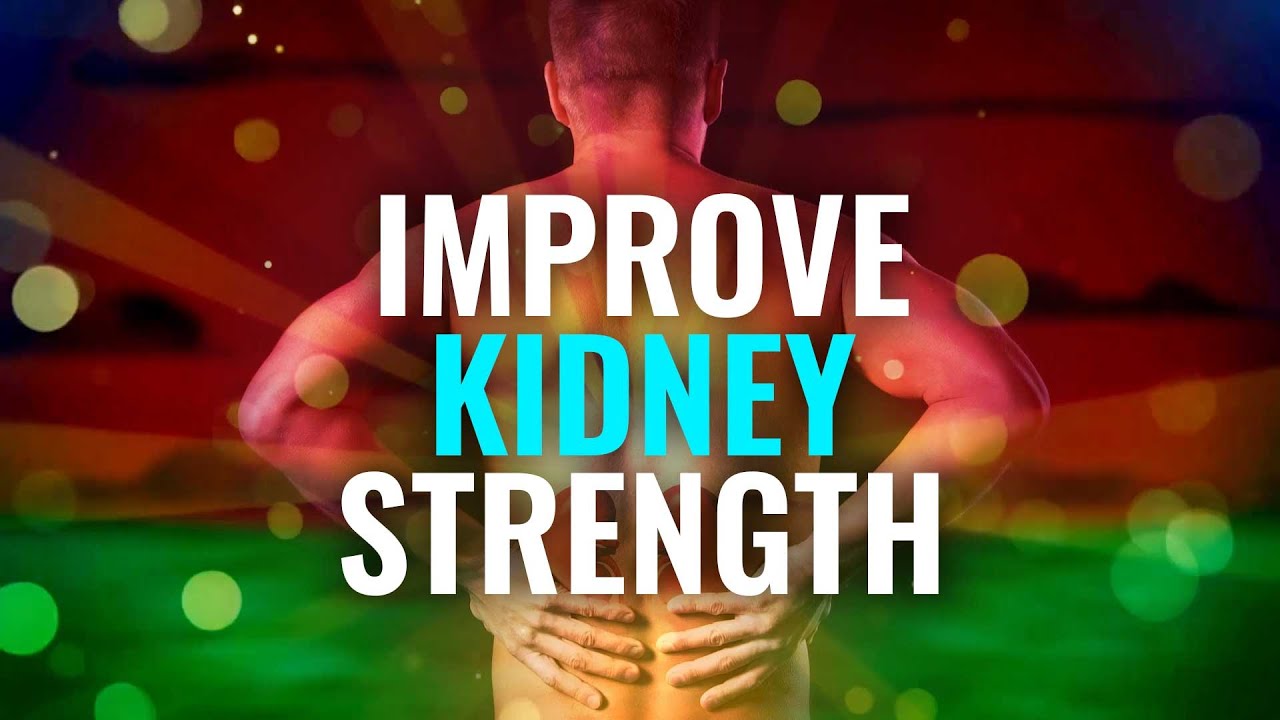 Improve Kidney Strength  Heal Your Kidneys  Rife Frequency  Binaural Beats   Kidney Detoxification