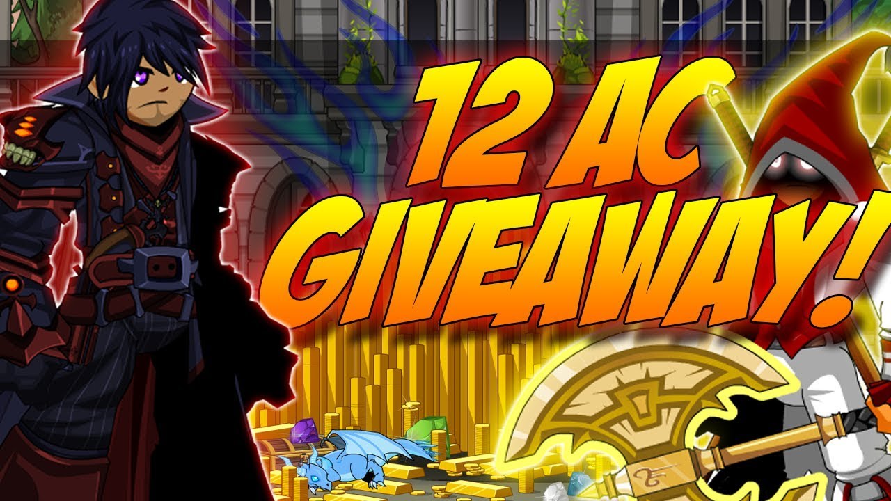 =AQW= NEW 12,000 AC GIVEAWAY! (6 WINNERS)