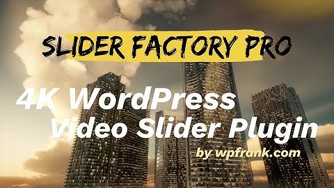 4K Video Slider WordPress Plugin - Slider Factory Pro #4k #slideshow #wordpress