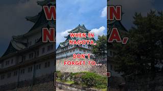 Do You Know These Three Nagoya Essentials?