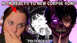 My Moms First Reaction To Corpse - Poltergeist Ft. Omenxiii